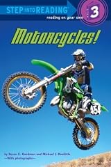 Motorcycles! (Step into Reading, Step 3) by Susan E. Goodman