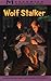Wolf Stalker (Mysteries in Our National Parks #1)