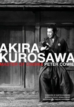 Akira Kurosawa: Master of Cinema (Hardcover)