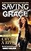 Cry Me a River (Saving Grace #1)