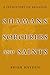 Shamans Sorcerers and Saints