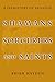 Shamans Sorcerers and Saints