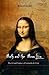 Math and the Mona Lisa: The Art and Science of Leonardo da Vinci