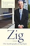Zig: The Autobiog...