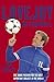 Lovejoy on Football: One Man's Passion for the Most Important Subject in the World