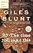 By the Time You Read This by Giles Blunt