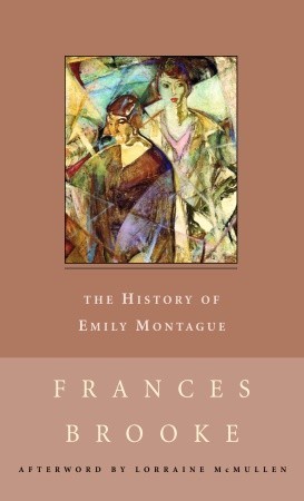 The History of Emily Montague (New Canadian Library)