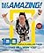 Nat Geo Amazing!: 100 Peopl...