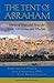 The Tent of Abraham: Storie...
