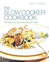 The Ultimate Slow Cooker Cookbook The Ultimate Slow Cooker Cookbook