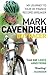 Boy Racer: My Journey to Tour de France Record-Breaker