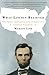 What Lincoln Believed by Michael Lind