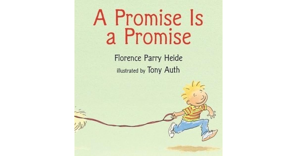 A Promise Is a Promise by Florence Parry Heide