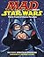 MAD About Star Wars: Thirty...
