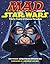 MAD About Star Wars by Jonathan Bresman
