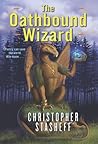 The Oathbound Wizard (Wizard in Rhyme, #2)