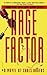 Rage Factor