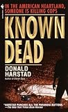 Known Dead by Donald Harstad