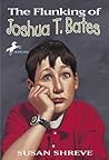 The Flunking of Joshua T. Bates