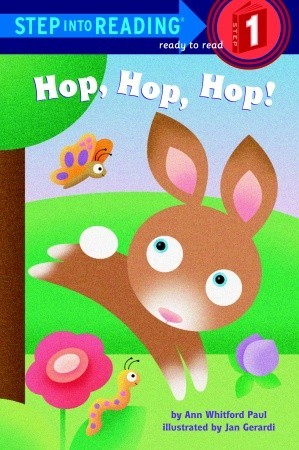 Hop! Hop! Hop! (Step into Reading)