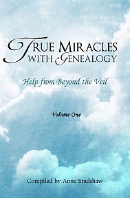 True Miracles with Genealogy: Help from Beyond the Veil
