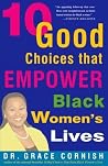 10 Good Choices T...