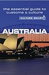 Australia: A Quick Guide to Customs & Etiquette (Culture Smart!)