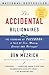 The Accidental Billionaires by Ben Mezrich