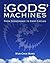 The Gods' Machines: From Stonehenge to Crop Circles