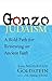 Gonzo Judaism by Niles Elliot Goldstein