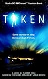 Taken: A Novel