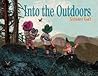 Into the Outdoors by Susan Gal