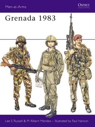 Grenada 1983 (Men-at-Arms, 159)