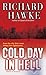 Cold Day in Hell: A Novel of Suspense (Fritz Malone)