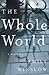 The Whole World (Keene and ...