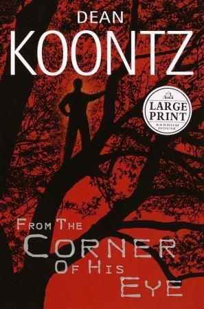 From the Corner of His Eye