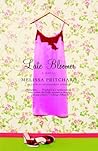 Late Bloomer by Melissa Pritchard