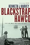 Blackstrap Hawco by Kenneth J. Harvey