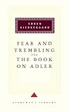 Fear and Trembling/The Book on Adler