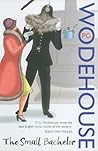 The Small Bachelor by P.G. Wodehouse