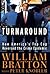 The Turnaround by William Bratton