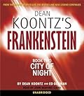 City of Night (Dean Koontz's Frankenstein, #2)