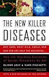The New Killer Diseases by Elinor Levy