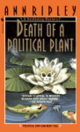 Death of a Political Plant (Mass Market Paperback)