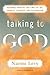 Talking to God by Naomi Levy