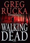 Walking Dead (Atticus Kodiak, #7) Walking Dead (Atticus Kodiak, #7)