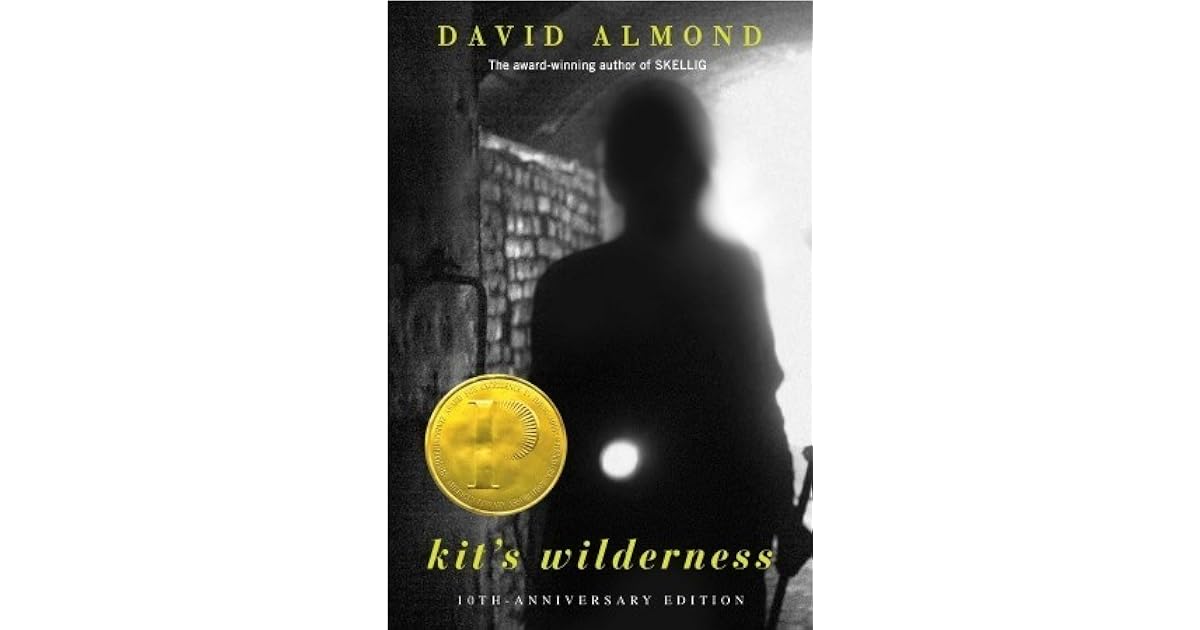 Kit's Wilderness by David Almond