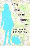 Why She Went Home: A Novel Why She Went Home: A Novel