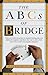 The ABCs of Bridge by William S. Root