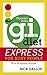 The G.I. Diet Express by Rick Gallop